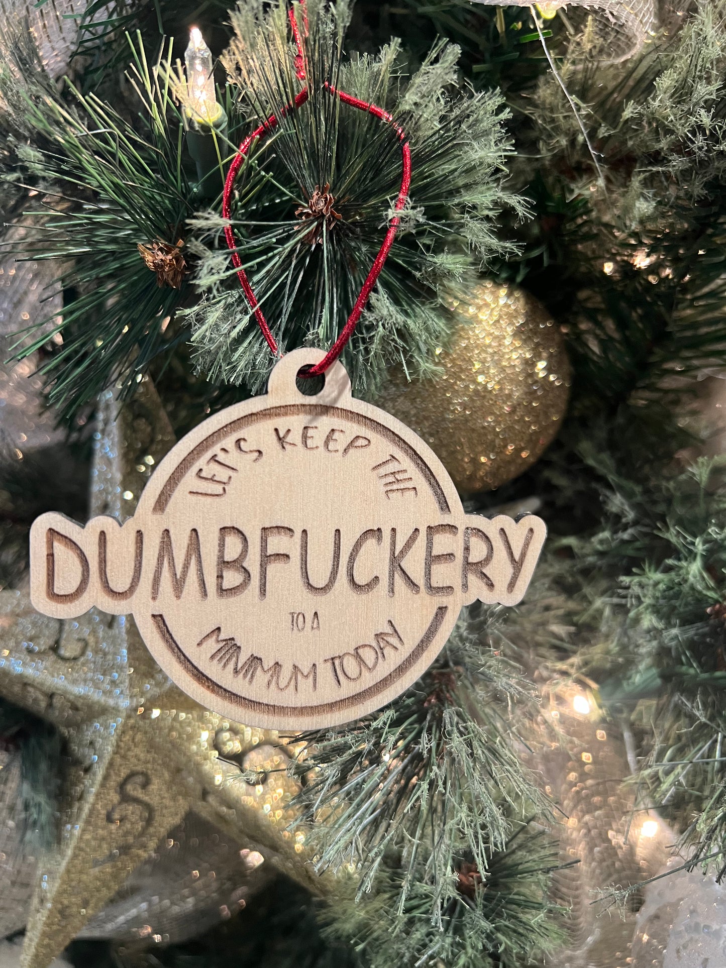 Dumbfuckery ornament