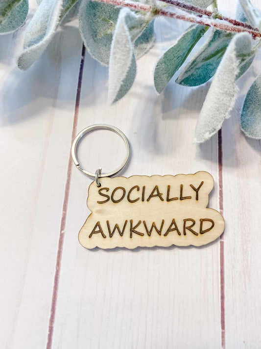 Socially Awkward Keychain