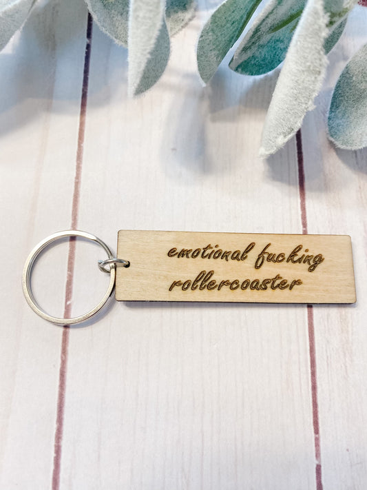 Emotional fucking rollercoaster Keychain